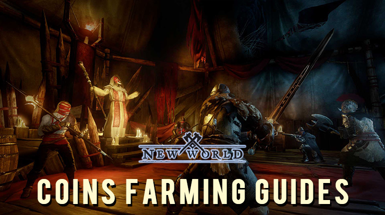 New World Coins Farming Completed Guides